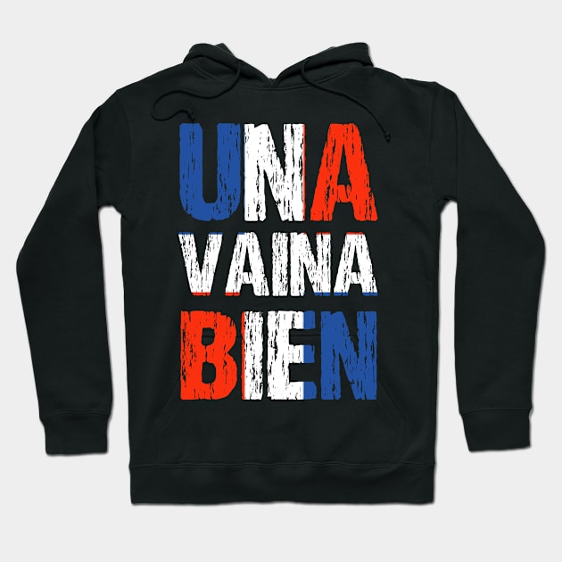 Una Vaina Bien Dominican Republic Flag Hoodie by Nirvanibex